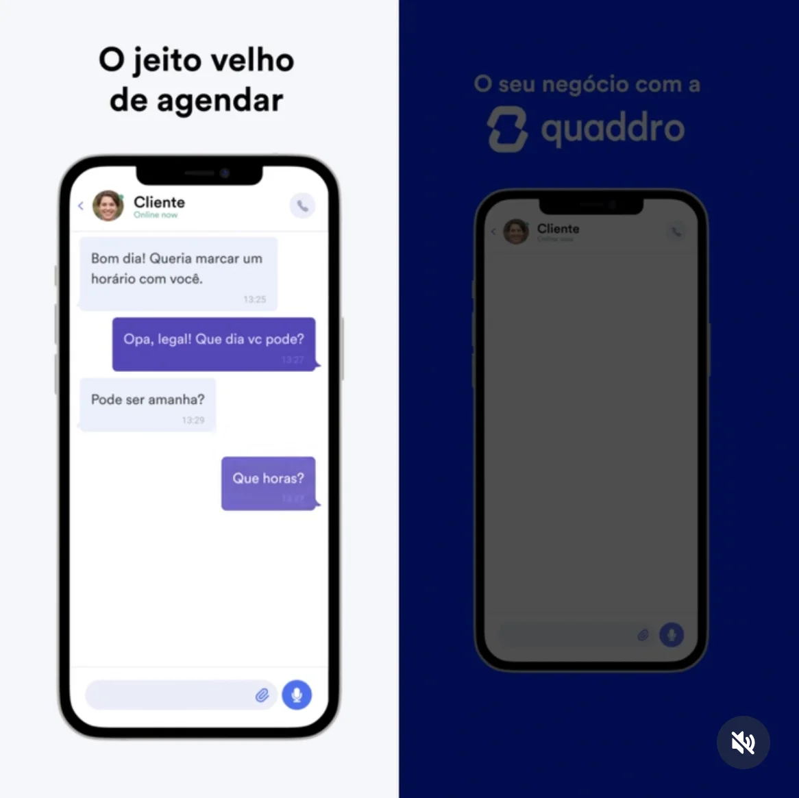 Anúncio da Quaddro no formato Problema vs Solução e Sem x Com